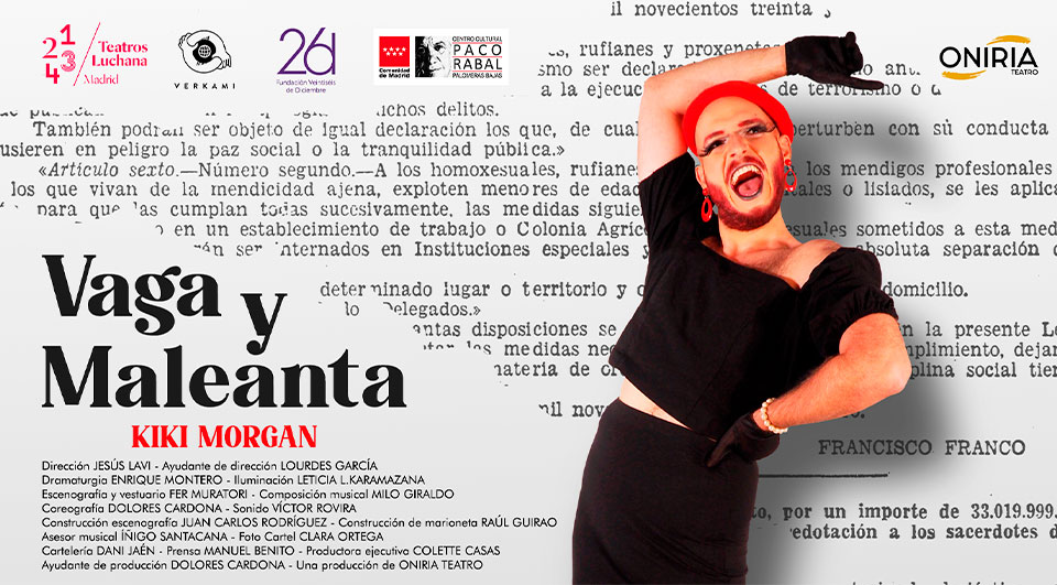 Vuelve Oniria Teatro a la cartelera madrileña con VAGA Y MALEANTA, espectáculo que conmemora el 45º aniversario de la despenalización de la homosexualidad